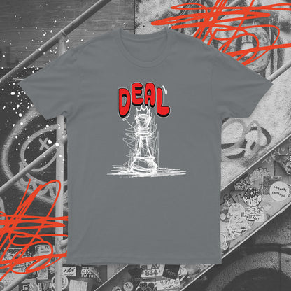 Deal T-Shirt