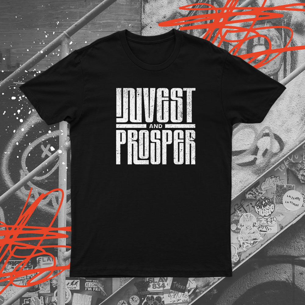 Invest And Prosper T-Shirt