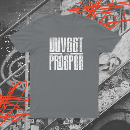 Invest And Prosper T-Shirt